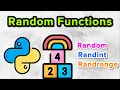 Random Randint Randrange Functions in Python