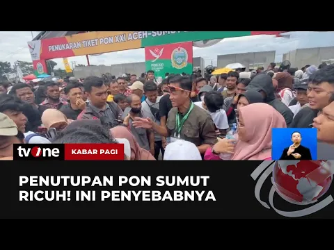 Penutupan PON XXI Aceh-Sumatera Utara 2024 Diwarnai Ricuh