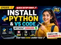 Python Installation Made Easy Install Python VS Code Without Errors Episode 2