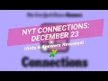 Solve NYT Connections December 23 Puzzle