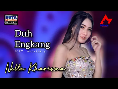 Download MP3 Nella Kharisma - Duh Engkang | Dangdut [OFFICIAL]