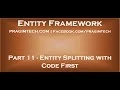 Part 11 Entity splitting in entity framework with code first approach