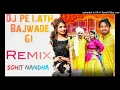 Download Lagu Dj Pe Lath Bajwade Gi Remix Dj Sohit Nandha 2023 Haryanvi dj song 2023