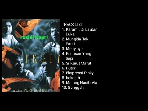 Download MP3 IKLIM _ SALAM PERPISAHAN (1996) _ FULL ALBUM