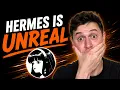 Hermes just got 10x better