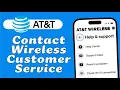 How to Contact AT T Wireless Customer Service Phone or Live Chat