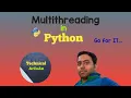 Multithreading in Python Language Multi-threading Python Tutorial for Beginners