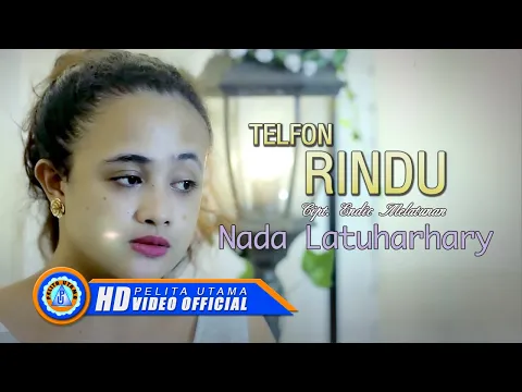 Download MP3 Nada Latuharhary - TELPON RINDU | Lagu Terpopuler 2022 (Official Music Video)