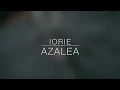 Iorie - Azalea (Official Trailer)