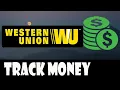 How to Track Money Sent via Western Uninon WU