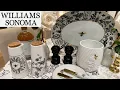 WILLIAMS SONOMA NEW LUX TABLEWARE SPRING 2026 ELEGANT HOME GIFTS