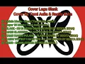 Download Lagu Kumpulan Lagu Slank - Cover Tami Aulia \u0026 Regita (No Iklan)