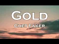 Chet Faker - Gold (Lyrics)