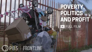 Poverty Politics and Profit full documentary FRONTLINE