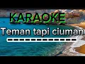 Download Lagu Karaoke TEMAN TAPI CIUMAN (remix)