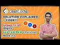 Sequential Digits - LeetCode September Challenge Week 3 5
