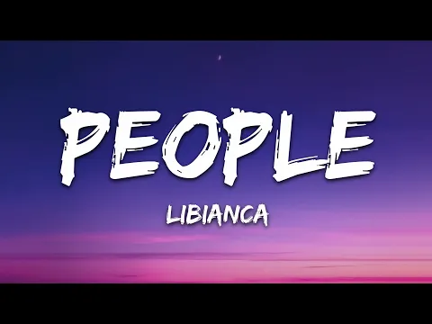 Download MP3 Libianca - People (Lyrics)