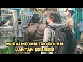 MURAI MEDAN TROTOLAN JANTAN 500.RB, APA GAK RUGI MAS