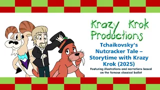 krazy krok productions storytime with tchaikovskys the nutcracker 2025 