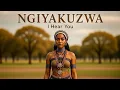 Lagu NGIYAKUZWA (I Hear You)Amapiano Soulful × 3-Step | Final Chapter of the Ngilindile Trilogy