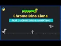 Adding Dino as Player Google Chrome Dino Clone with python and pygame PART 2