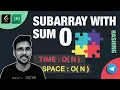 Subarray with sum 0 GeeksforGeeks Hashing data structure Leetcode DSA series Prefix Sum
