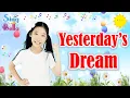Download Lagu Yesterday's Dream | Promise of the Future | Cover By Bella | My New Year Best Wishes to All