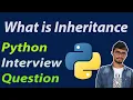Inheritance in python inheritance Python interview Question
