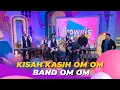 Lagu Kisah Kasih Om Om | Band Om Om | BROWNIS (21/9/23) L5