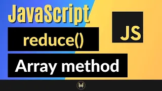JavaScript reduce Method Complete JS Array Methods Series