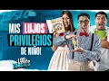 Lagu #LOSTROSTES | LUJOS Y PRIVILEGIOS DE NIÑOS ¡ HABLEMOS DE LA VIDA!