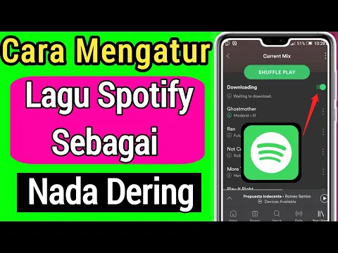 Download MP3 Cara mengatur Lagu Spotify sebagai Nada Dering|Cara mengatur Lagu Spotify sebagai Nada Dering Ponsel
