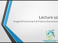 Lecture Image Enhancement and Feature Extraction using Python in Google Colab