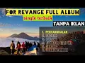 Lagu Top song For Revenge PENYANGKALAN SADRAH PULANG JAKARTA HARI INI SERANA TERMENTAHKAN