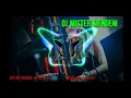 Download Lagu Dj mister mendem - Fendik Adella ft Yeni inka - full bass