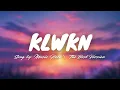 KLWKN - Music Hero | The Best Version