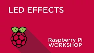 Raspberry Pi Workshop - Chapter 2