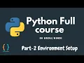 Python Tutorial for Beginners - Environment Setup