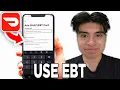 How To Use EBT Card On Doordash - Tutorial