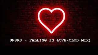 Download SNSRS - FALLING IN LOVE (CLUB MIX) MP3