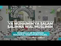 Download Lagu YA MUHAIMIN YA SALAM SALIMNA WAL MUSLIMIN - SYAIR SEKUMPUL MALAM SENIN | 01-06-2025