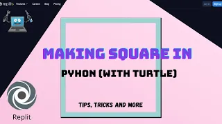Making square in python with turtle using Replit Coding Replit Tips tricks and more