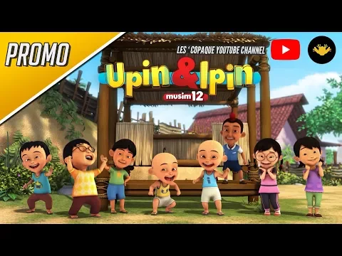 Promo Upin & Ipin Musim ke 12