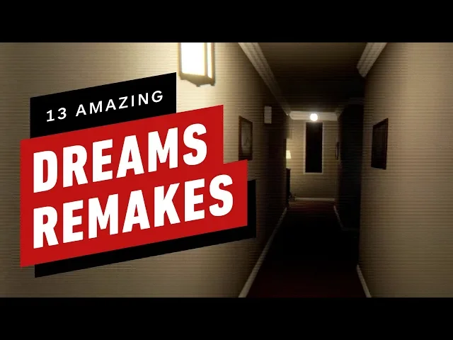 13 Amazing Remakes in Dreams