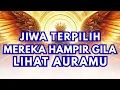 Jiwa Terpilih🌟Mereka Hampir Gila! Gayamu, Penampilanmu, Sikapmu \u0026 Karaktermu Kejutkan Mereka!