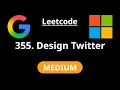 Design Twitter - Leetcode 355