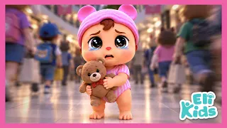 Baby Got Lost (In Mega Mall) | Eli Kids Songs & Nursery Rhymes