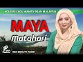 Download Lagu MATAHARI - MAYA  (HIGH QUALITY AUDIO) WITH LYRIC | LAGU WANITA 90AN
