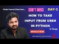 What is input and Print Functions in Python Type Conversion Python Mini Project in Telugu