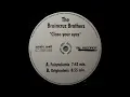 The Braincruz Brothers - Close Your Eyes (Fairytale Mix) 1999